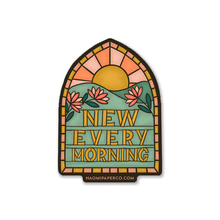 New Every Morning Sticker