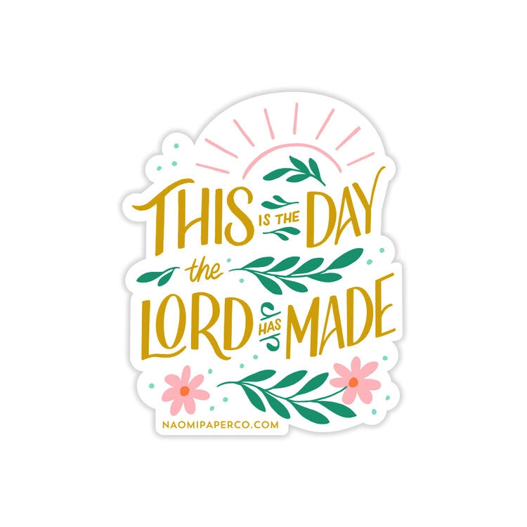 This Is the Day Sticker