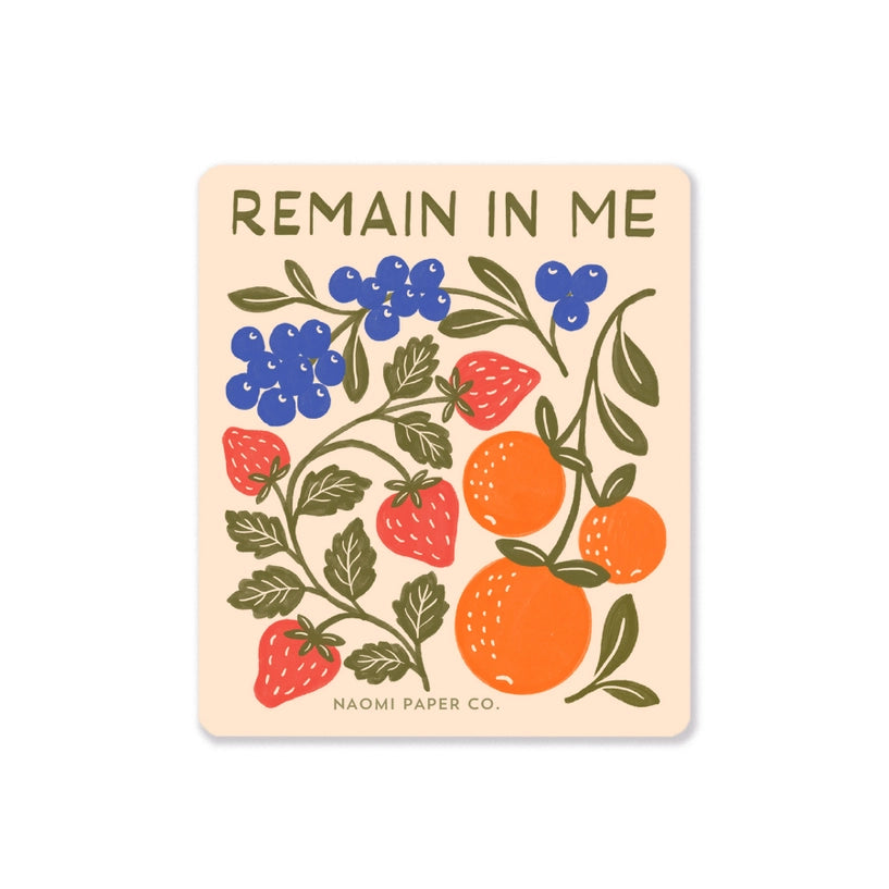 Remain in Me Sticker