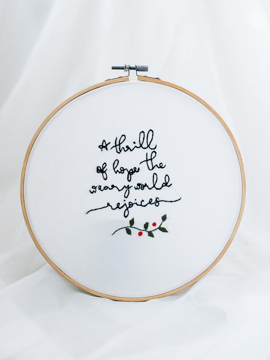 Thrill of Hope Embroidery Hoop