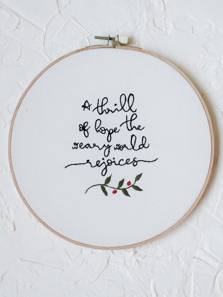 Thrill of Hope Embroidery Hoop